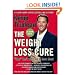 The Weight Loss Cure They Don't Want You to Know About