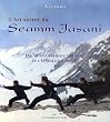 L'Art secret du Seamm-Jasani : Les 58 mouvements tib�tains de l'�ternelle jeunesse