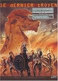 Revue Soleil Productions  / Le Dernier troyen, tome 1 : Le cheval de Troie