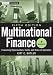 Multinational Finance, + Website: Evaluating Opportunities, Costs, and Risks of Operations (Wiley Finance)