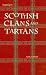 Scottish Clans and Tartans