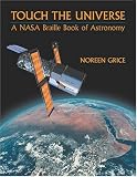 Touch the Universe: A Nasa Braille Book of Astronomy