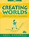 Book Creating Worlds, Constructing Meaning: The Scottish Storyline Method (Teacher to Teacher)
