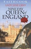 Review Evangelical Press  / The Nine Day Queen of England: Lady Jane Grey