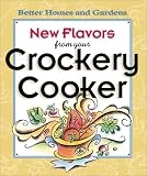Books : New Flavours from Your Crockery Cooker (Better Homes & Gardens (Hardcover))