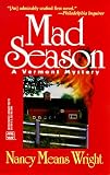 Mad Season (Worldwide Library Mystery , No 270)
