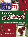 Christmas quilling