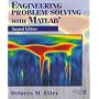 Engineering Problem Solving with MATLAB (2nd Edition) (Matlab Curriculum Series)