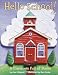 Books : Hello School!: A Classroom Full of Poems