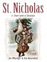 St. Nicholas: A Closer Look at Christmas