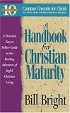 Handbook for Christian Maturity: Bible Study (Ten Basic Steps Toward Christian Maturity)