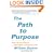 The Path to Purpose: How Young People Find Their Calling in Life