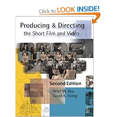 Producing and Directing the Short Film and Video