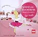 Tanz der Zuckerfee:for Kids