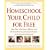 Homeschool Your Child for Free: More Than 1,200 Smart, Effective, and Practical Resources for Home Education on the Internet and Beyond (Prima's Home Learning Library)
