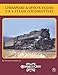 Chesapeake & Ohio K-4 Class 2-8-4 Steam Locomotives (Chesapeake & Ohio History Series)