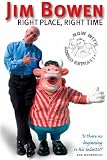 Jim Bowen: Right Place, Right Time