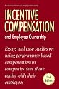 Incentive Compensation and Employee Ownership