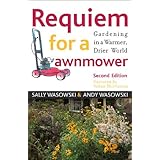 requiem for a lawnmower gardening in a warmer drier world