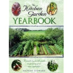 The Kitchen Garden Yearbook: A Month-By-Month Guide to Growing Your Own Vegetables