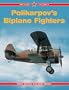 Polikarpov's Biplane Fighters - Red Star Vol. 6