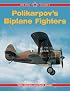 Polikarpov's Biplane Fighters-Red Star Volume 6 (Red Star)