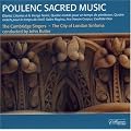 Poulenc: Sacred Choral Works