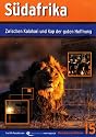 S&uuml;dafrika - Zwischen Kalahari und Kap der Guten Hoffnung