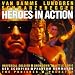 Search : Van Damme, Lundgren, Schwarzenegger: Heroes In Action (Film Score Anthology)