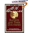 Baptists and Their Doctrines (Library of Baptist Classics) by B. H. Carroll, Timothy George, Denise George, and Ken Hemphill