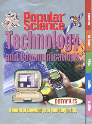 Popular Science Datafiles: Technology and Communications