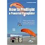 How to Preflight a Powered Paraglider