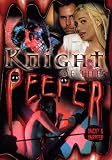 Knight of the Peeper [DVD] [Region 1] [NTSC]