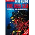 The Red Sea (Globetrotter Dive Guide) by Guy Buckles and Alex Misiewicz