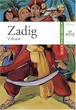 Zadig ou la Destinée : Histoire orientale