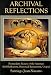 Book Archival Reflections : Postmodern Fiction of the Americas (Self-Reflexivity, Historical Revisionism, Utopia)
