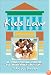 Kids Law: A Practical Guide to Juvenile Justice