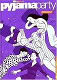 Les Filles, tome 1: Pyjama Party par Christopher Les Filles, tome 1: Pyjama Party par Christopher