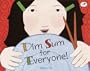 Dim Sum for Everyone!