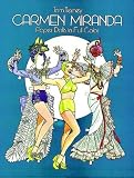 Carmen Miranda Paper Dolls in Full Colour