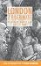 London: A Pilgrimage (Anthem Travel Classics)
