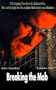 Breaking the Mob: The Gripping True Story of a Dedicated Cop Who Led the Fight that Put an Entire Mafia Family out of Business