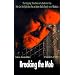 Breaking the Mob: The Gripping True Story of a Dedicated Cop Who Led the Fight that Put an Entire Mafia Family out of Business