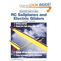 Building and Flying Rc Sailplanes and Electric Gliders (Rc Performance Series ; No. 12)
