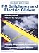 Building and Flying Rc Sailplanes and Electric Gliders (Rc Performance Series ; No. 12)