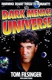 View Book 'The Dark Menace of the Universe'