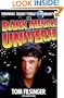 The Dark Menace of the Universe