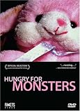 Hungry for Monsters