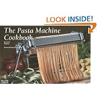 The New Pasta Machine Cookbook by  Donna Rathmell German