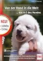 Von der Hand in die Welt ... das A-Z des Hundes (3 DVDs)